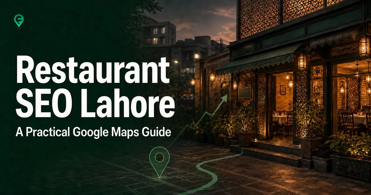 Restaurant SEO Lahore guide featuring a Lahore restaurant, map pin and visibility growth graphic